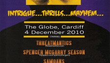 Fairbridge Wales & Collective Punishment present ‘Stand & Deliver’: Spencer McGarry Season / Threatmantics / Samoans / Barefoot Dance Of The Sea : The Globe, Cardiff : 04.12.10